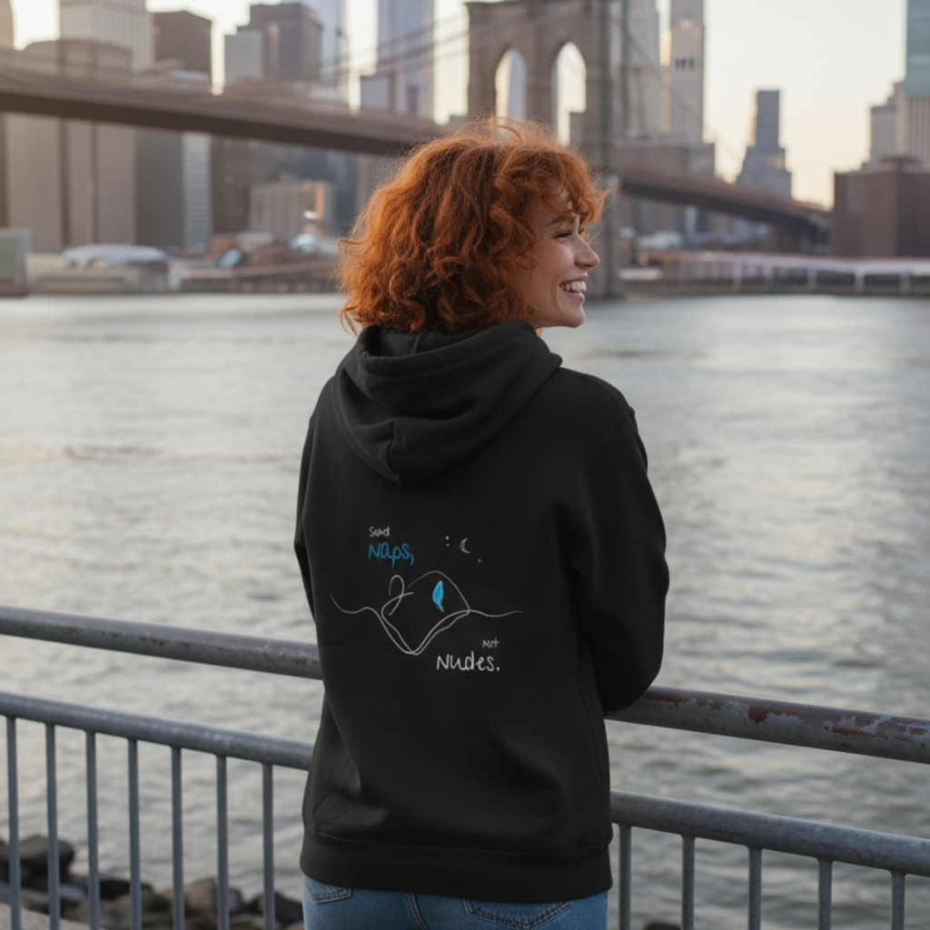 Hoodie (Backprint): Send Naps, Not Nudes