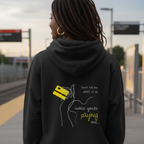 Hoodie (Backprint): Don't tell me what to do, unless you're paying me