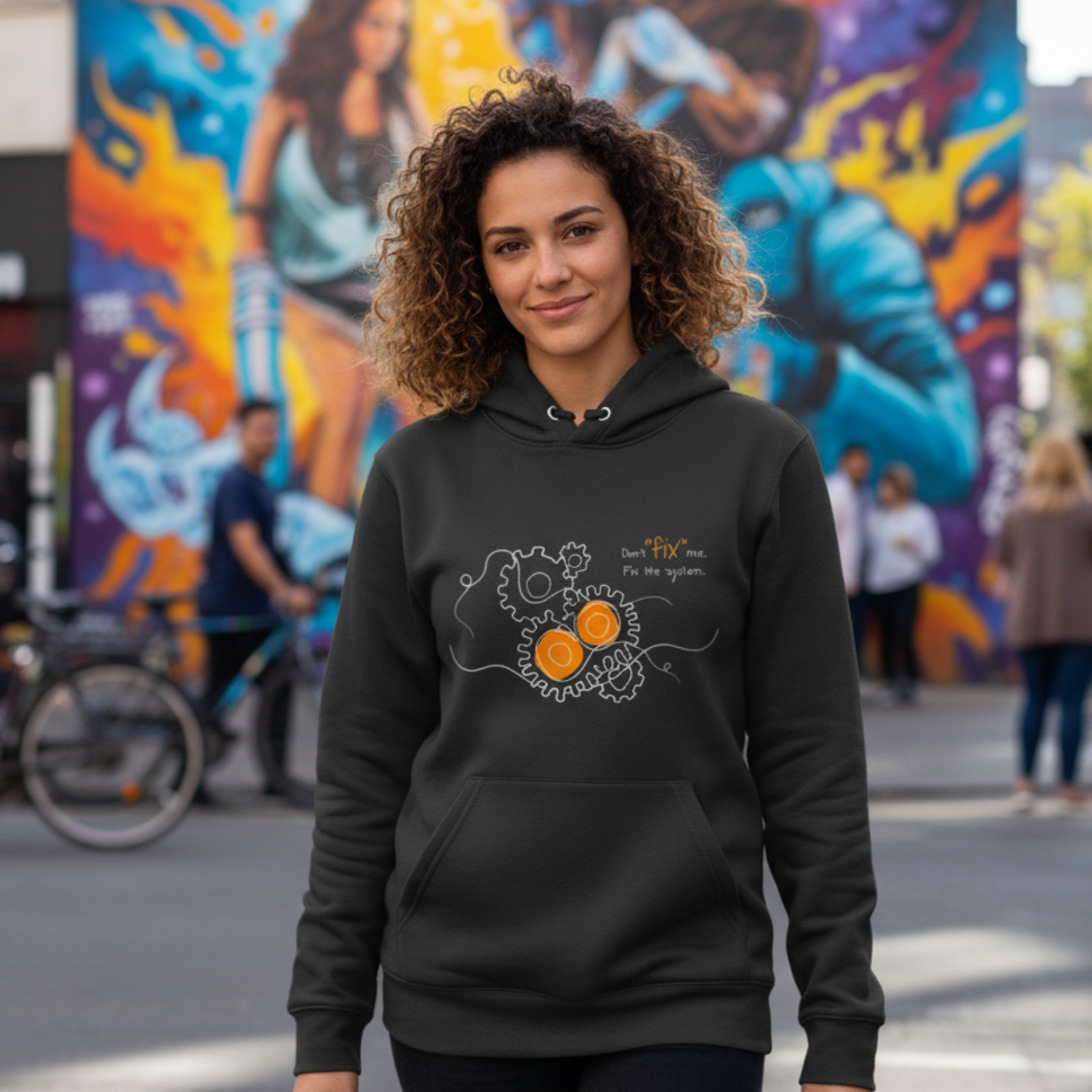 Hoodie (Frontprint Large): Don’t “fix” me. Fix the system.
