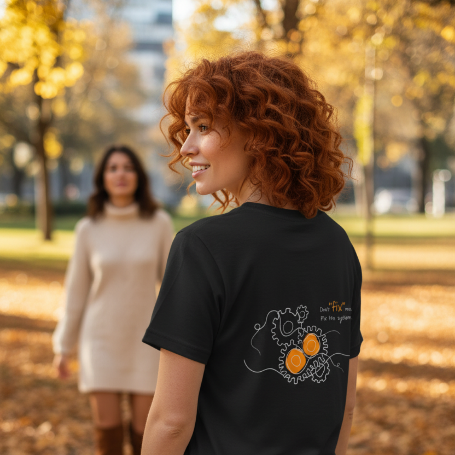 Casual T-Shirt (Backprint): Don’t “fix” me. Fix the system.