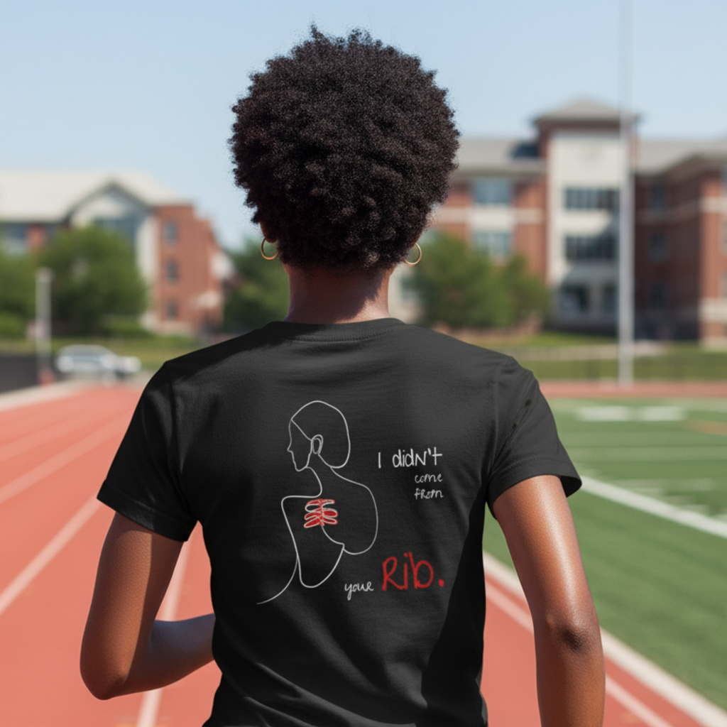 Casual T-Shirt (Backprint): I didn't come from your rib.