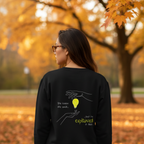 Sweatshirt (Backprint): She knew she could, but he explained it first.