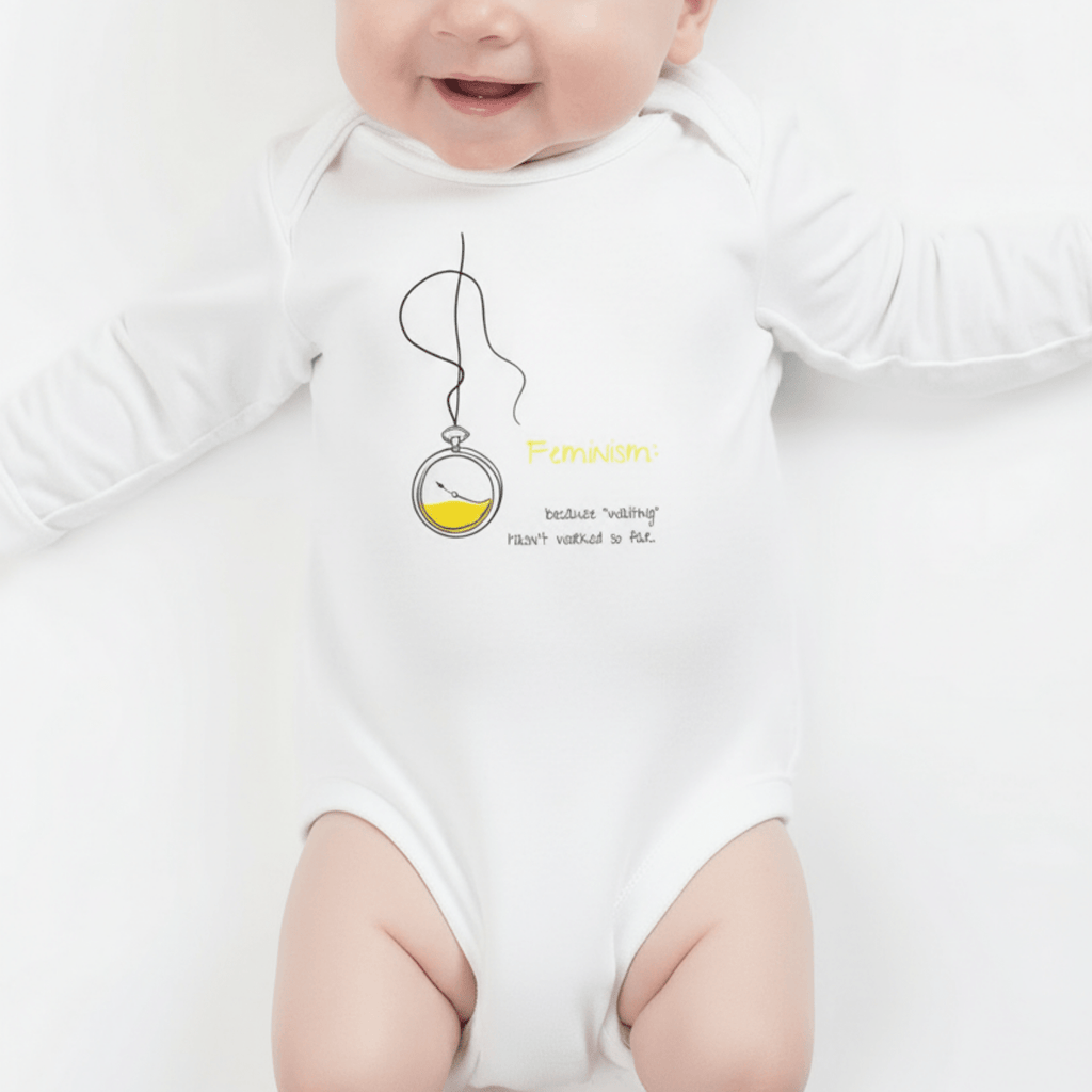 No Shit Shirts - Baby Body: Feminism: because “waiting” hasn’t worked so far - Baby Body - basic