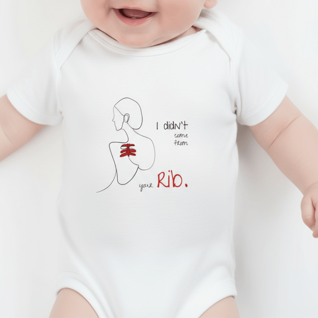 No Shit Shirts - Baby Body: I didn’t come from your rib. - Baby Body - basic