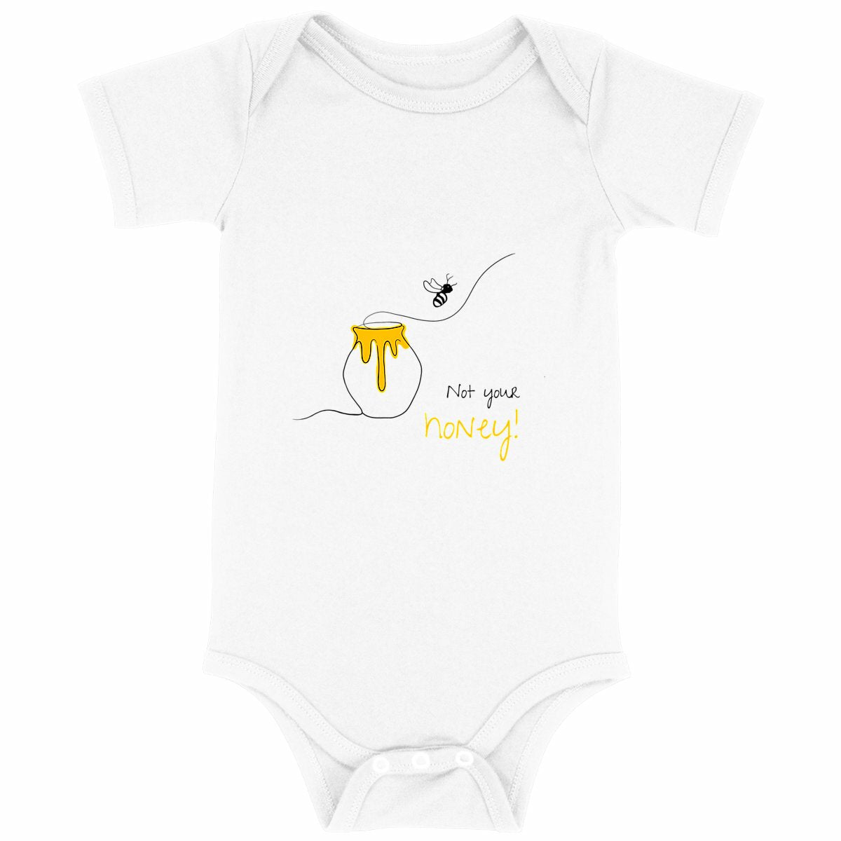 No Shit Shirts - Baby Body: Not your honey - Baby Body - basic