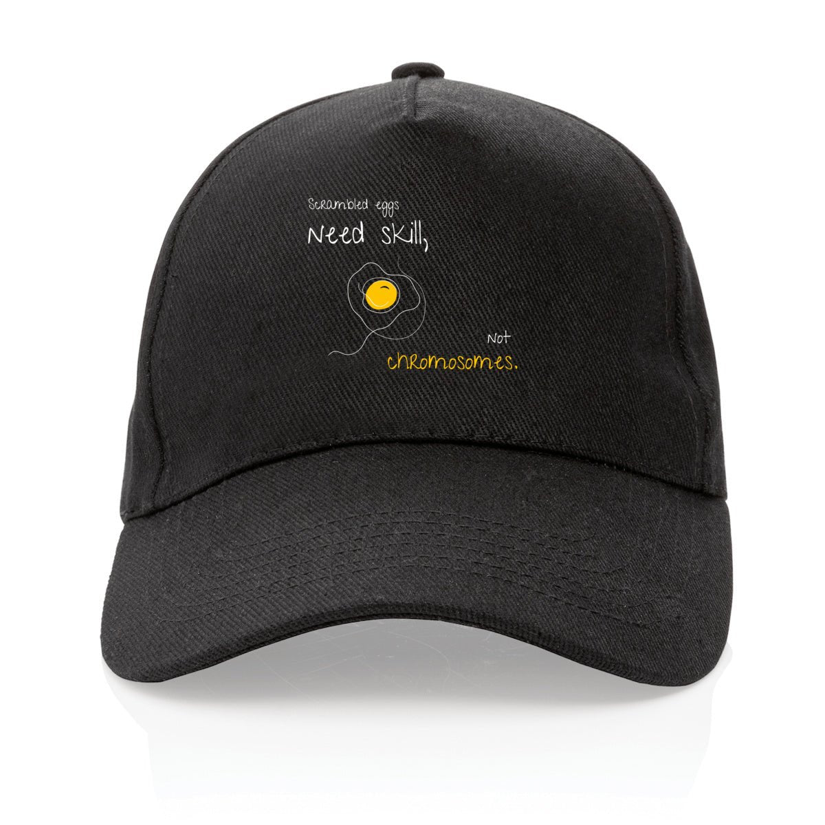 No Shit Shirts - Basecap: Scrambled eggs need skill, not chromosomes. - Basecap - basic