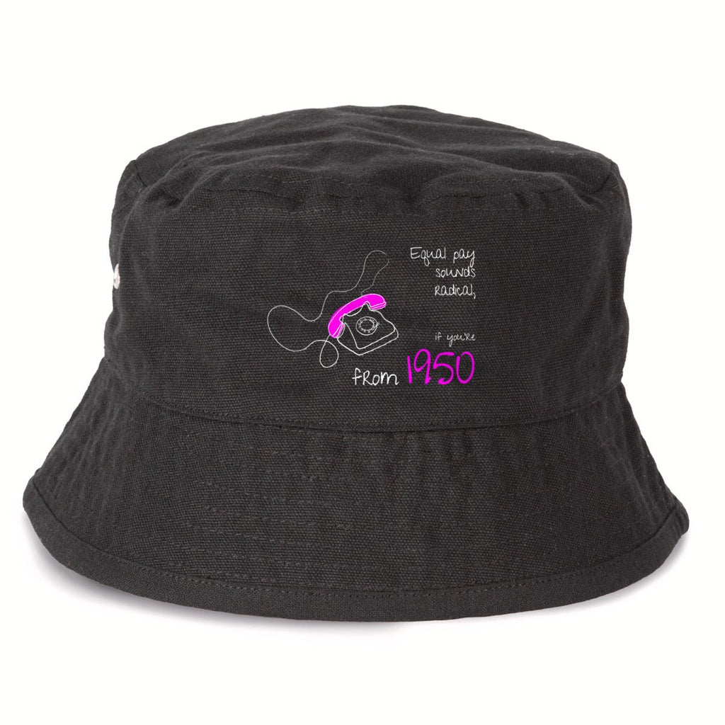 No Shit Shirts - Bucket Hat: Equal pay sounds radical… if you’re from 1950. - Bucket Hat - basic