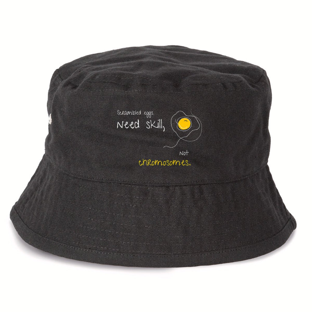 No Shit Shirts - Bucket Hat: Scrambled eggs need skill, not chromosomes. - Bucket Hat - basic