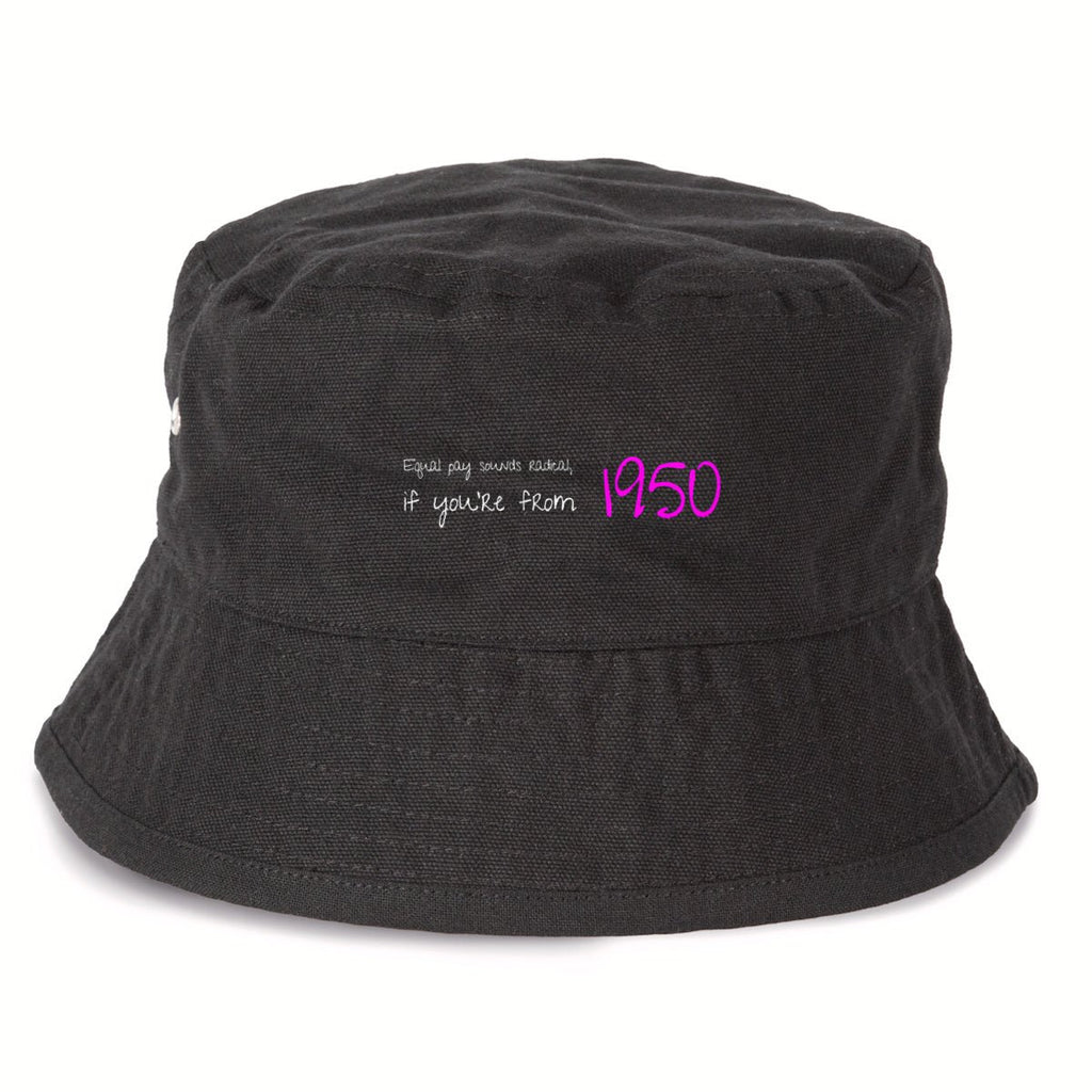 No Shit Shirts - Bucket Hat (Text only): Equal pay sounds radical… if you’re from 1950. - Bucket Hat - basic