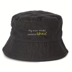 No Shit Shirts - Bucket Hat (Text only): My invoice includes unsolicited advice. - Bucket Hat - basic