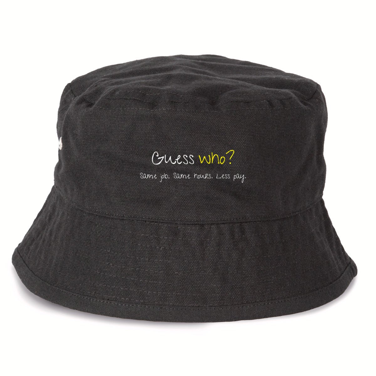 No Shit Shirts - Bucket Hat (Text only): Same job. Same hours. Less pay. Guess who? - Bucket Hat - basic