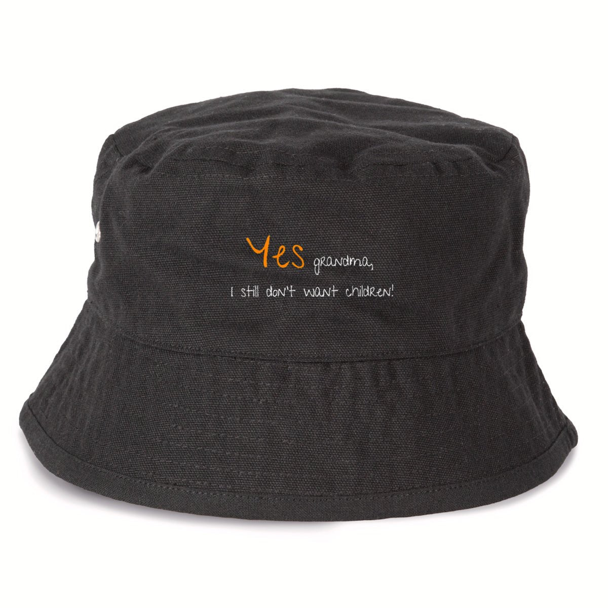 No Shit Shirts - Bucket Hat (Text only): Yes, grandma, I still don’t want children - Bucket Hat - basic