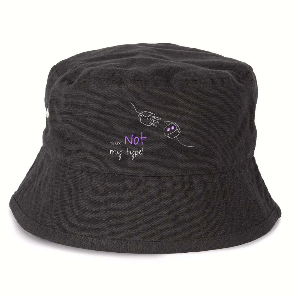 No Shit Shirts - Bucket Hat: Your not my type - Body & Autonomy & Sexism - basic