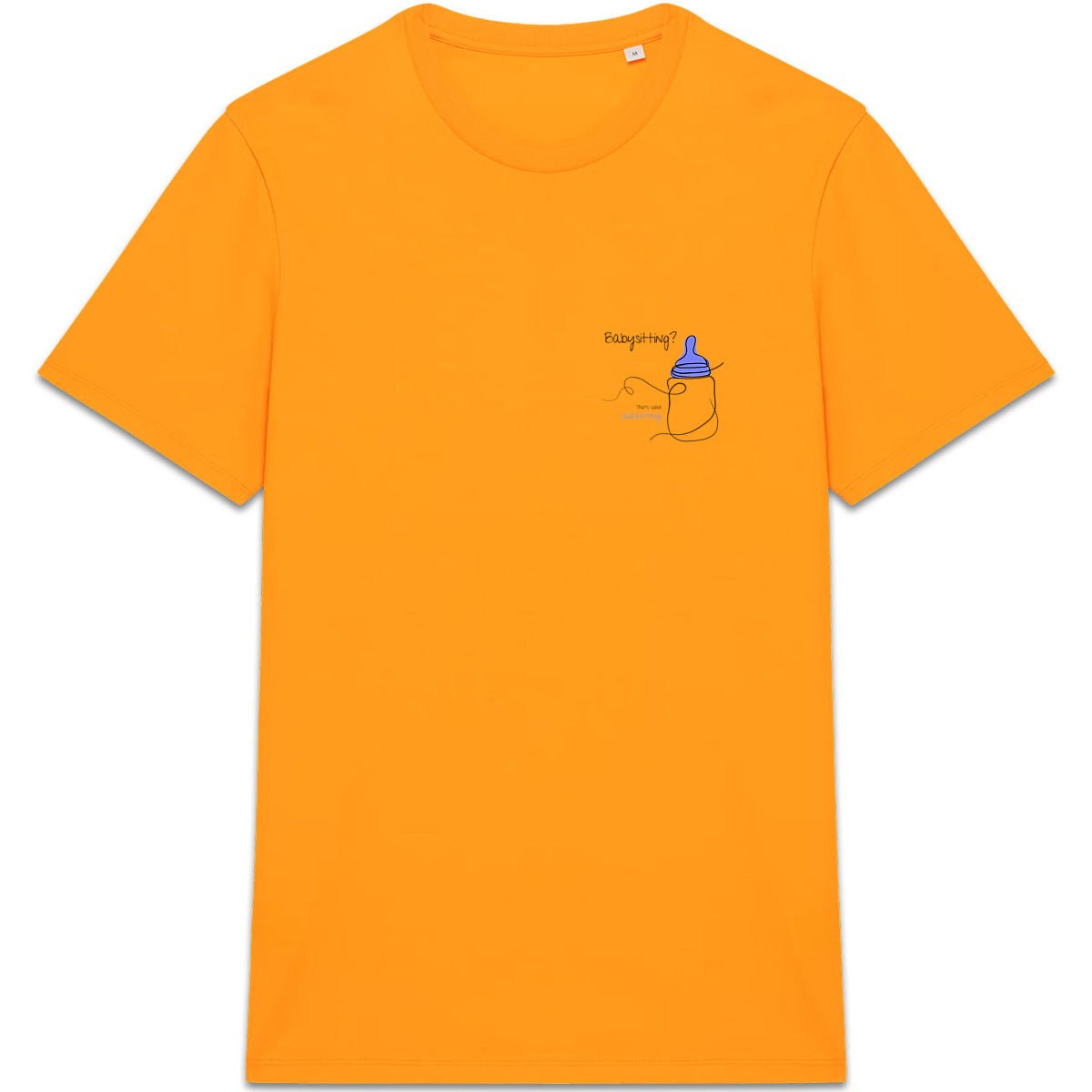 No Shit Shirts - Casual T-Shirt: Babysitting? That’s called parenting! - Casual T-Shirts - basic