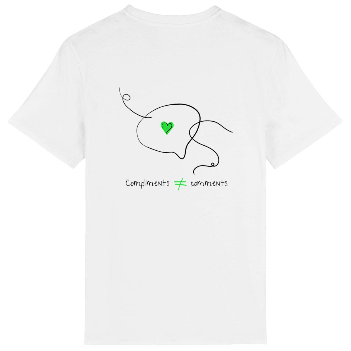 No Shit Shirts - Casual T-Shirt (Backprint): Compliments ≠ comments. - Casual T-Shirts - basic