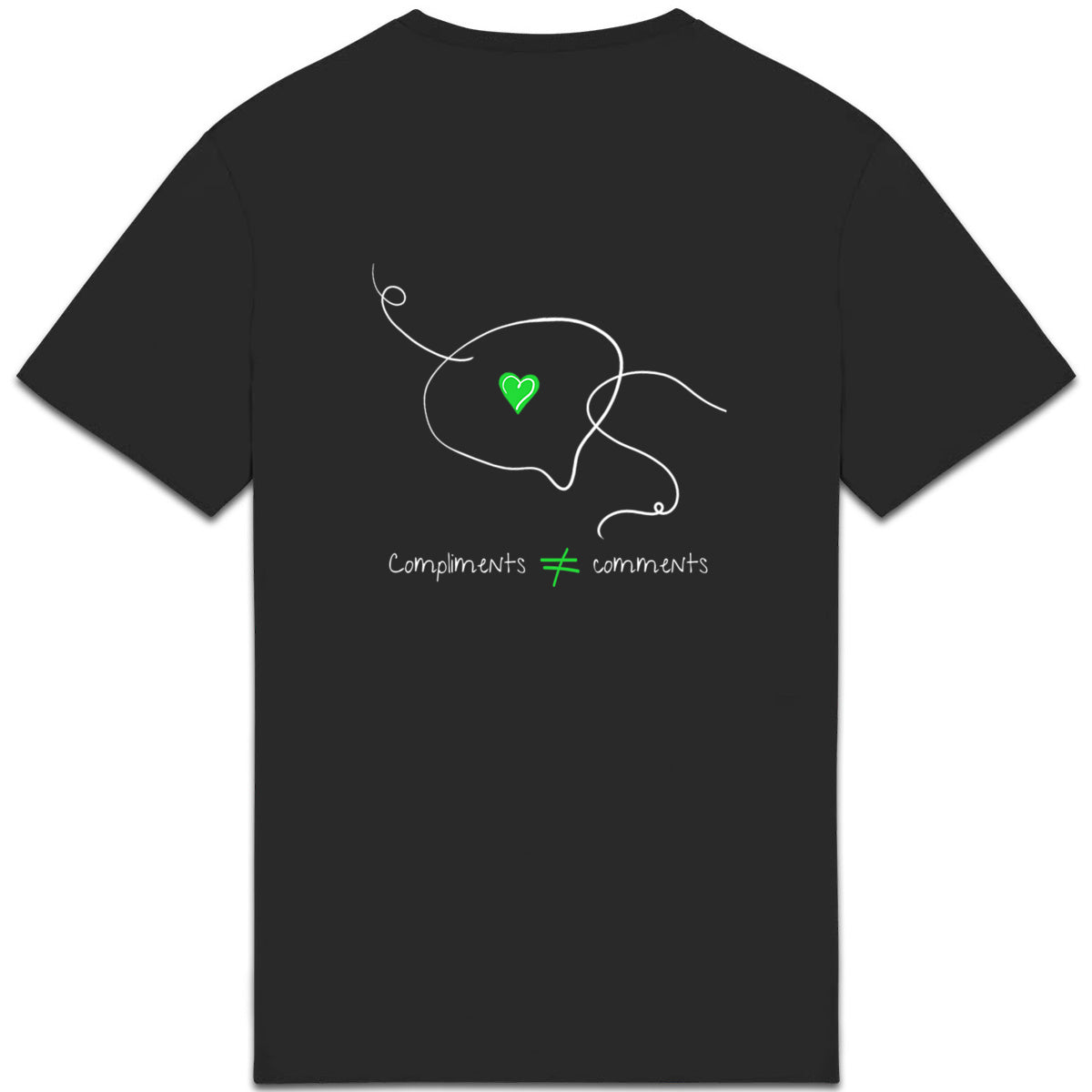 No Shit Shirts - Casual T-Shirt (Backprint): Compliments ≠ comments. - Casual T-Shirts - basic