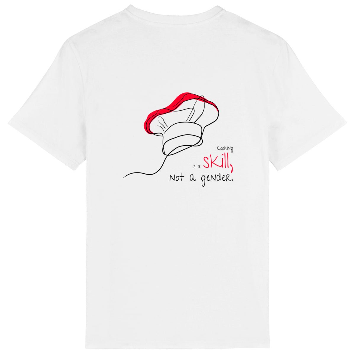 No Shit Shirts - Casual T-Shirt (Backprint): Cooking is a skill, not a gender. - Casual T-Shirts - basic