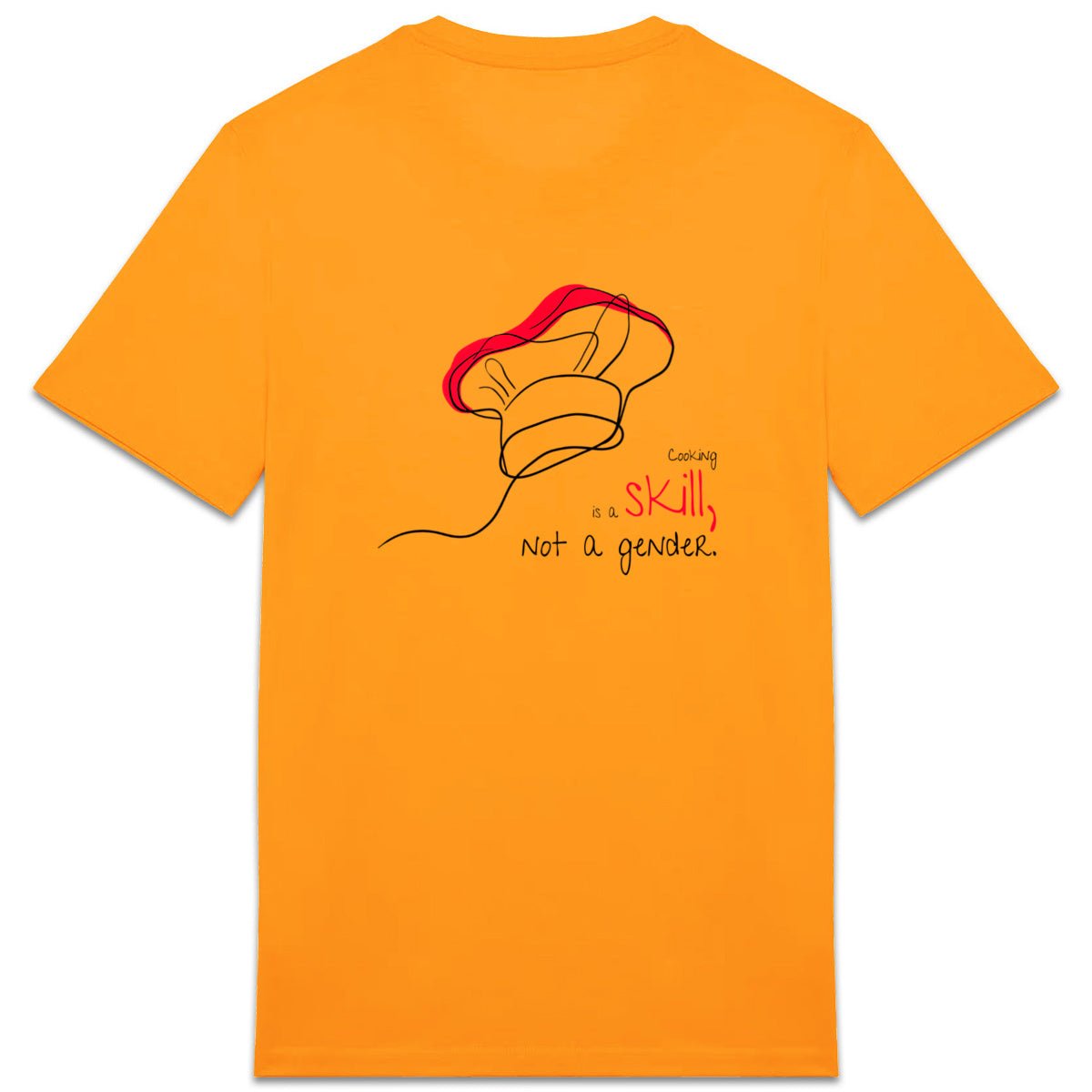 No Shit Shirts - Casual T-Shirt (Backprint): Cooking is a skill, not a gender. - Casual T-Shirts - basic