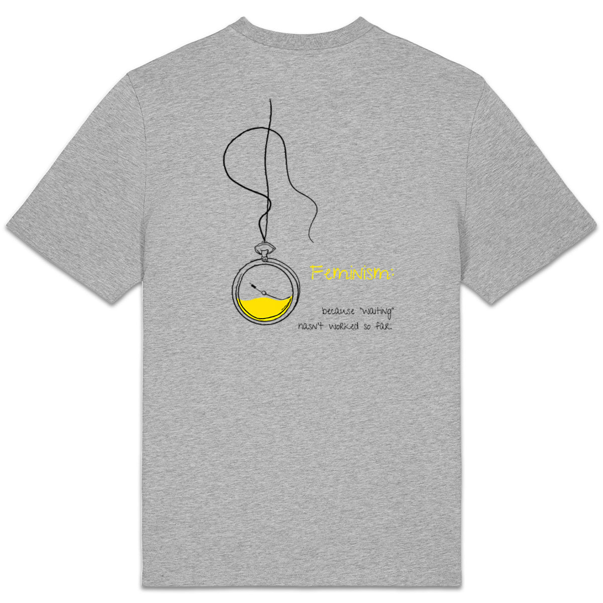 No Shit Shirts - Casual T-Shirt (Backprint): Feminism: because “waiting” hasn’t worked so far - Casual T-Shirts - basic