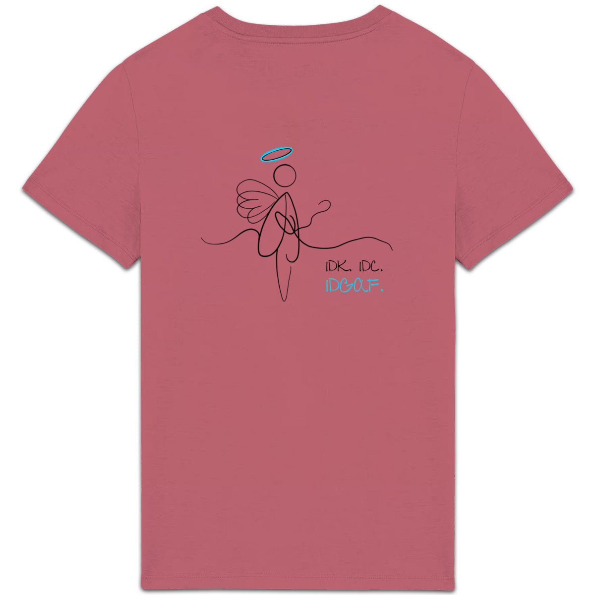 No Shit Shirts - Casual T-Shirt (Backprint): IDK. IDC. IDGAF. - Casual T-Shirts - basic