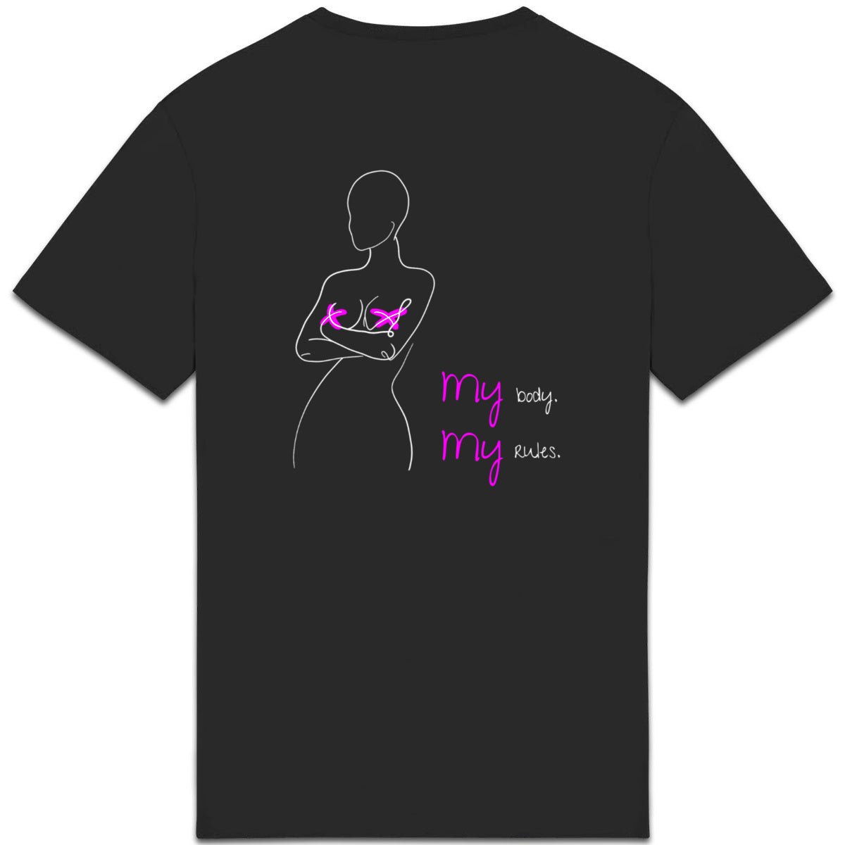 No Shit Shirts - Casual T-Shirt (Backprint): My Body, My Rules - Body & Autonomy & Sexism - basic