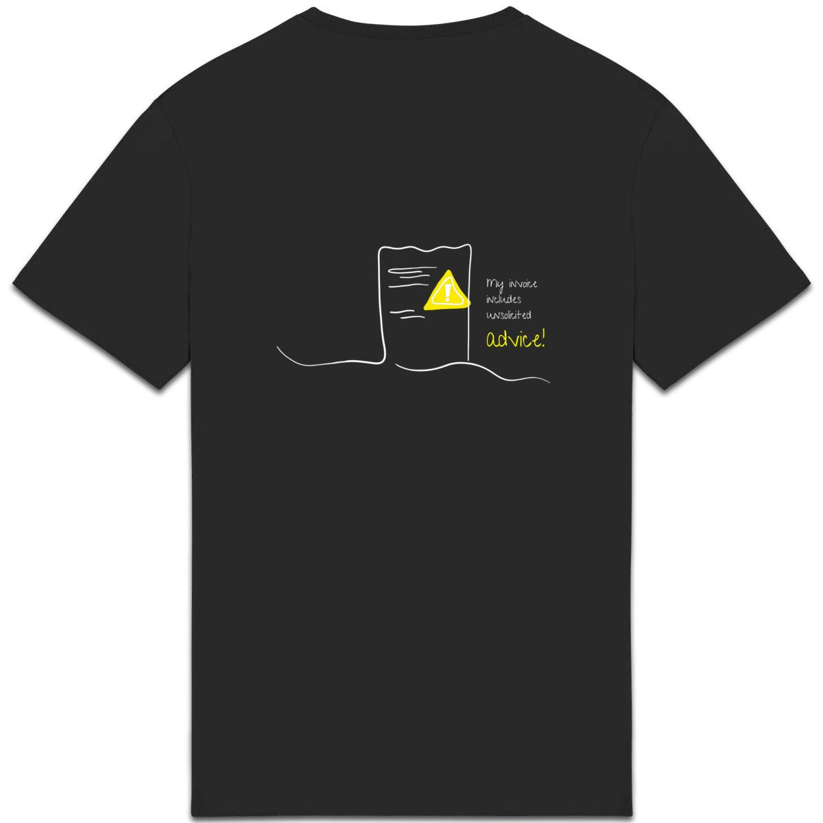 No Shit Shirts - Casual T-Shirt (Backprint): My invoice includes unsolicited advice. - Casual T-Shirts - basic