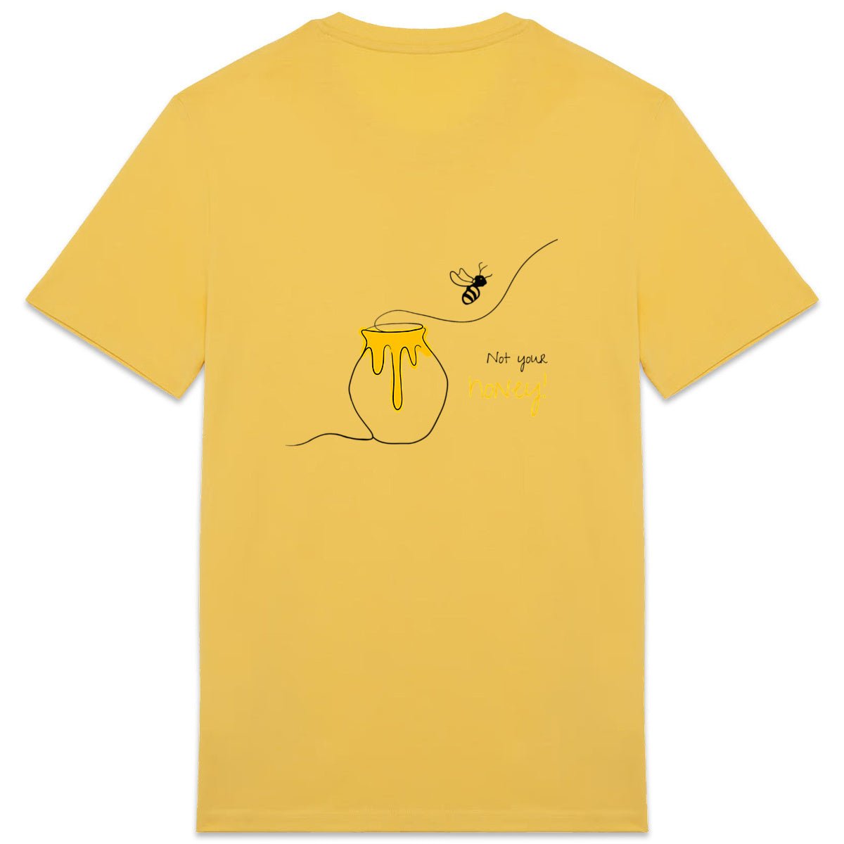 No Shit Shirts - Casual T-Shirt (Backprint): Not your honey - Body & Autonomy & Sexism - basic