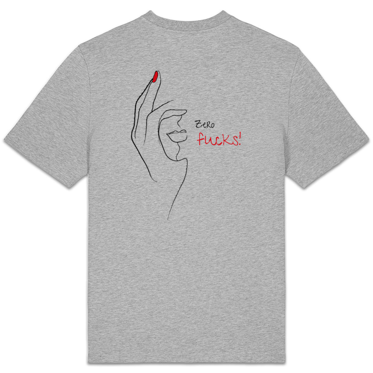 No Shit Shirts - Casual T-Shirt (Backprint): Zero Fucks - Casual T-Shirts - basic