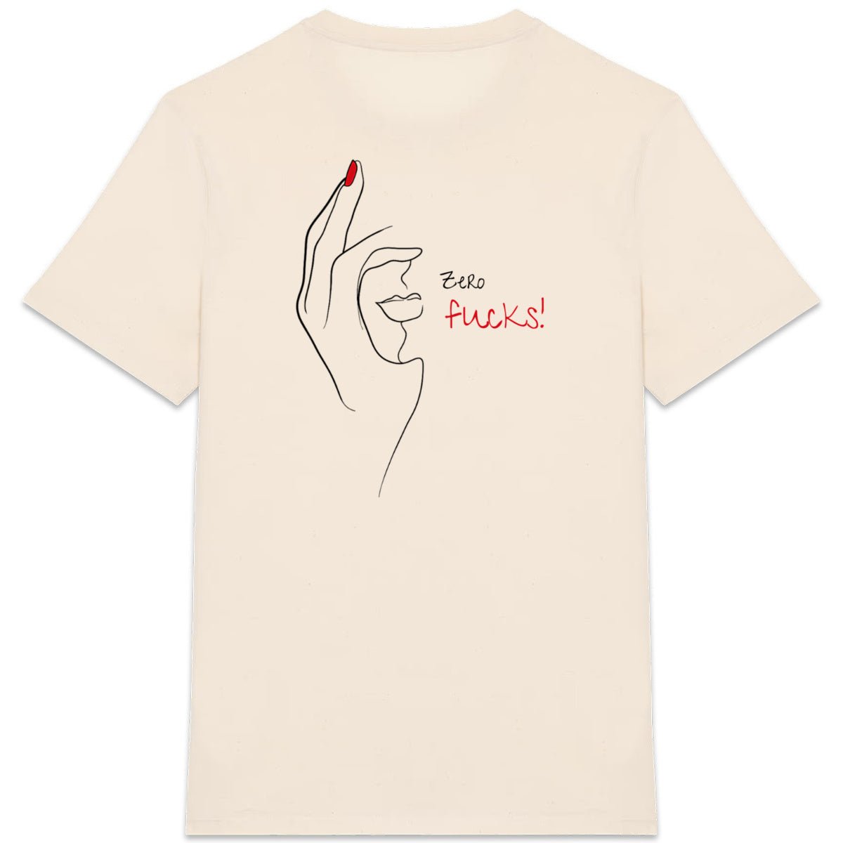 No Shit Shirts - Casual T-Shirt (Backprint): Zero Fucks - Casual T-Shirts - basic