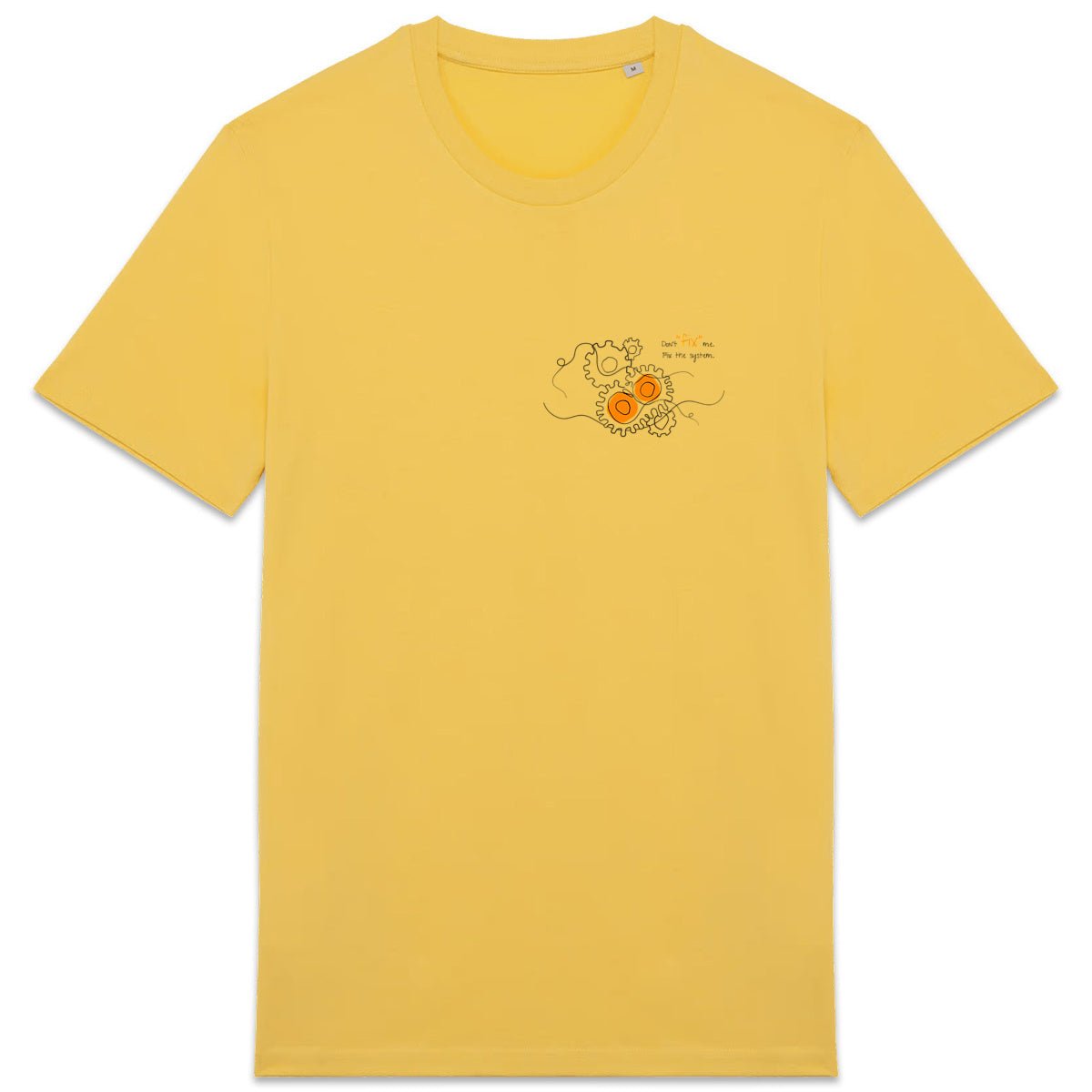 No Shit Shirts - Casual T-Shirt: Don’t “fix” me. Fix the system. - Casual T-Shirts - basic