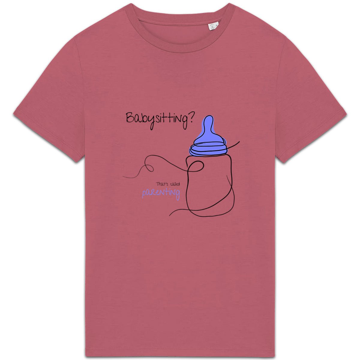 No Shit Shirts - Casual T-Shirt (Frontprint Large): Babysitting? That’s called parenting! - Casual T-Shirts - basic