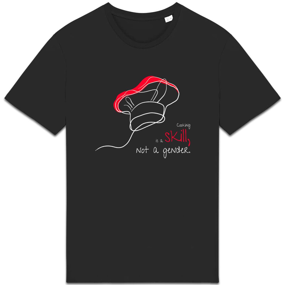 No Shit Shirts - Casual T-Shirt (Frontprint Large): Cooking is a skill, not a gender. - Casual T-Shirts - basic