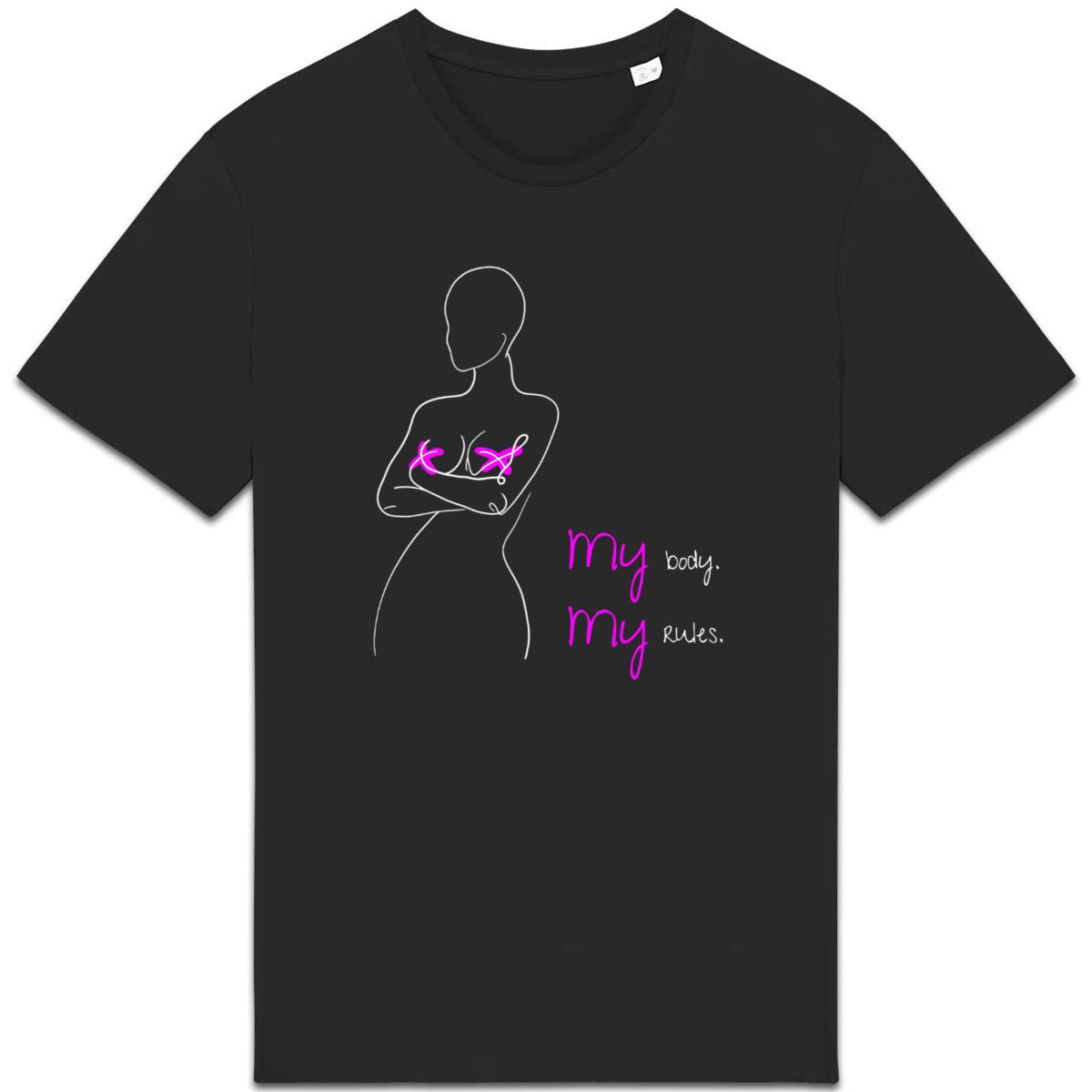 No Shit Shirts - Casual T-Shirt (Frontprint Large): My Body, My Rules - Body & Autonomy & Sexism - basic