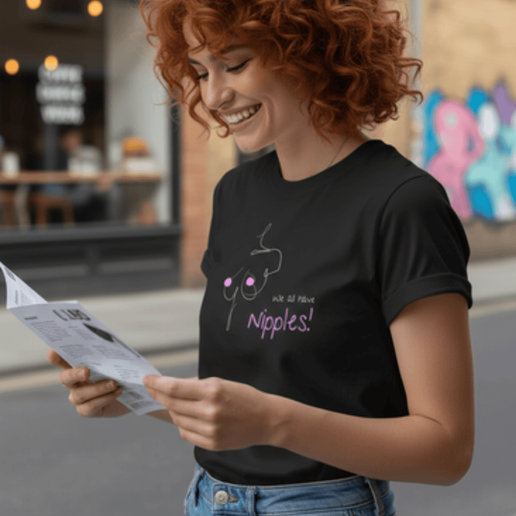 No Shit Shirts - Casual T-Shirt (Frontprint Large): We all have nipples! - Body & Autonomy & Sexism - basic