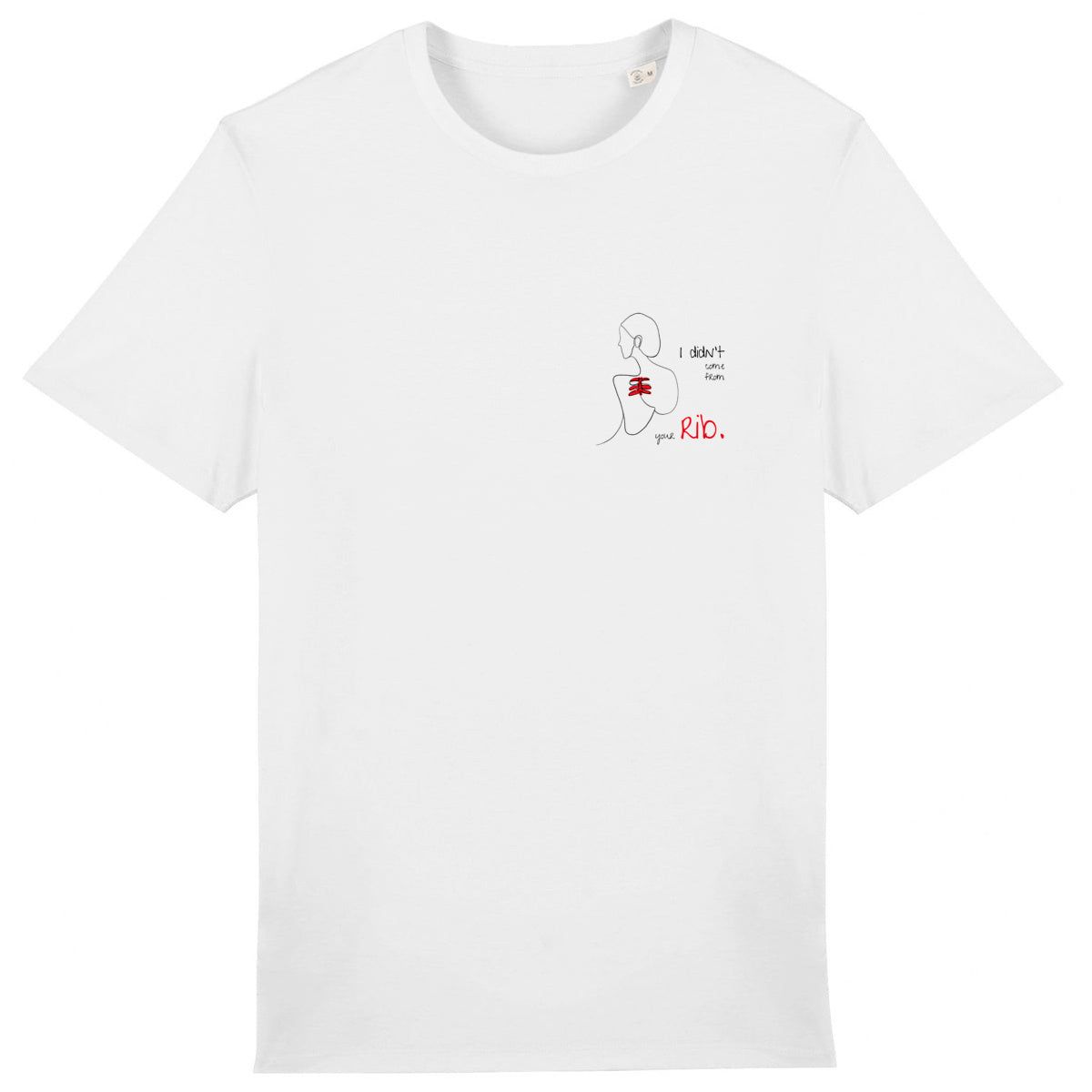 No Shit Shirts - Casual T-Shirt: I didn’t come from your rib. - Body & Autonomy & Sexism - basic