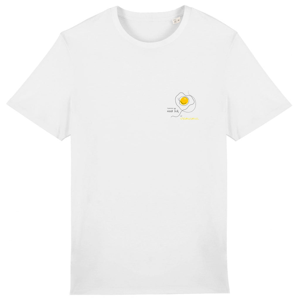 No Shit Shirts - Casual T-Shirt: Scrambled eggs need skill, not chromosomes. - Casual T-Shirts - basic