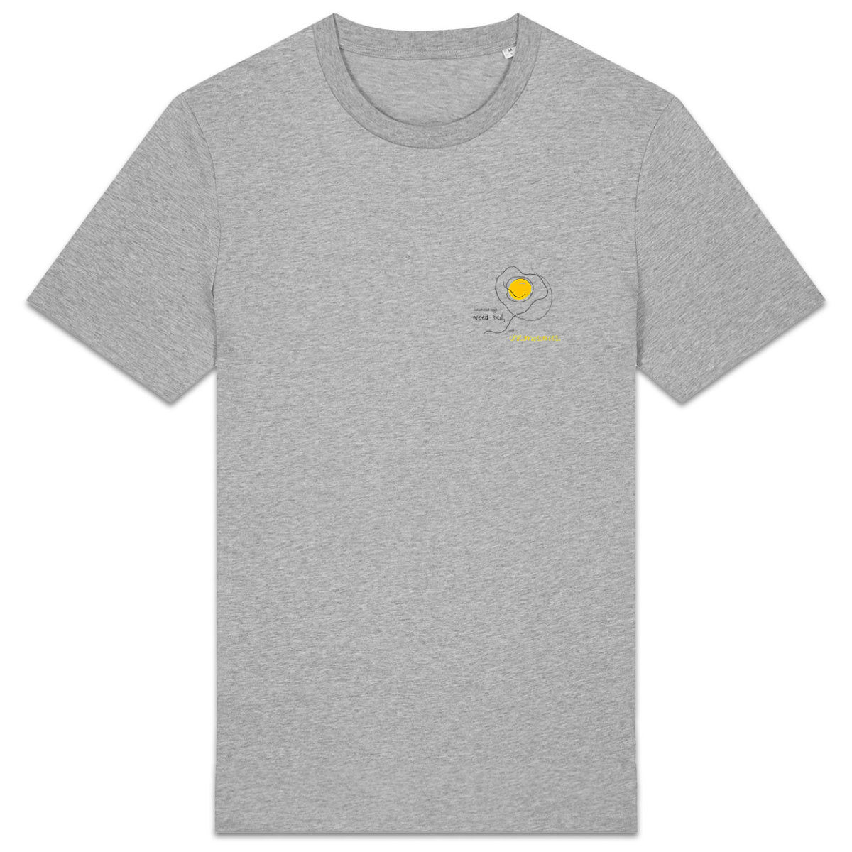No Shit Shirts - Casual T-Shirt: Scrambled eggs need skill, not chromosomes. - Casual T-Shirts - basic