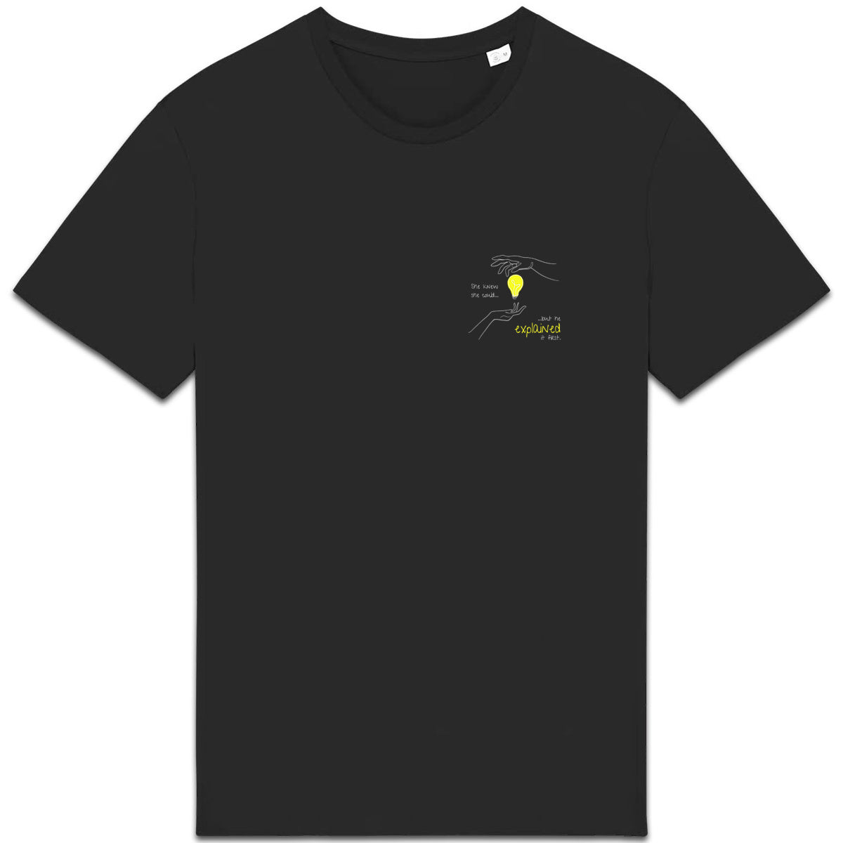 No Shit Shirts - Casual T-Shirt: She knew she could, but he explained it first. - Casual T-Shirts - basic