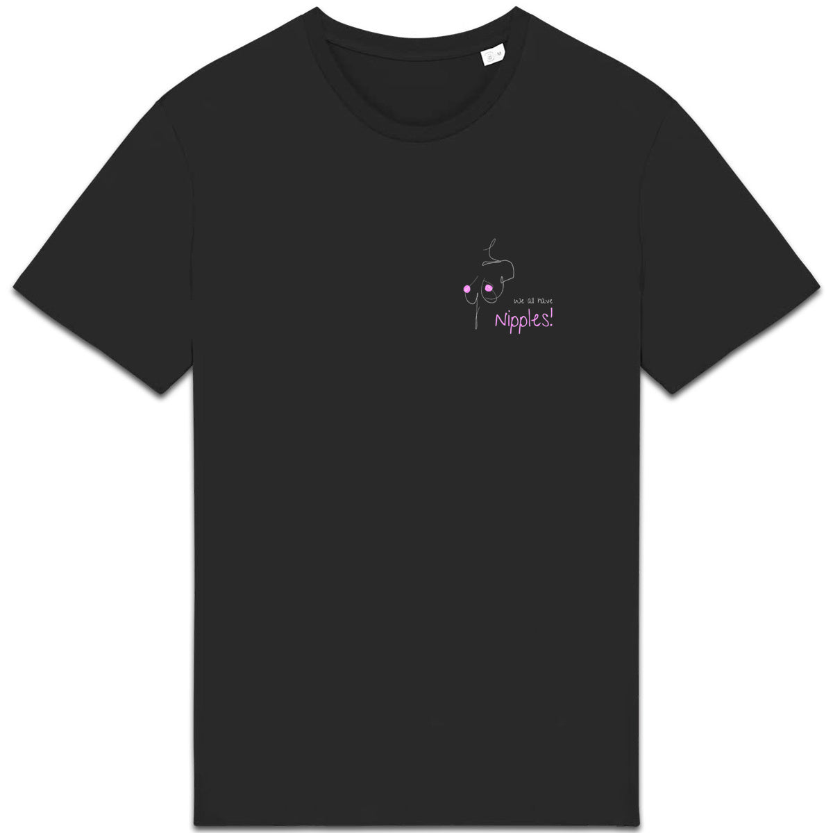 No Shit Shirts - Casual T-Shirt: We all have nipples! - Body & Autonomy & Sexism - basic