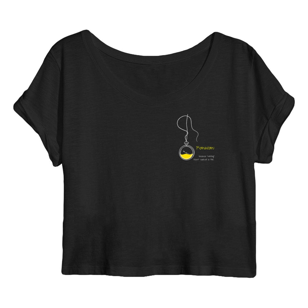 No Shit Shirts - Crop Shirt: Feminism: because “waiting” hasn’t worked so far - basic