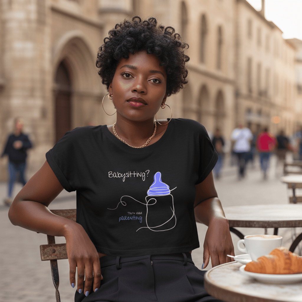 No Shit Shirts - Crop Shirt (Frontprint Large): Babysitting? That’s called parenting! - Crop Shirts - basic