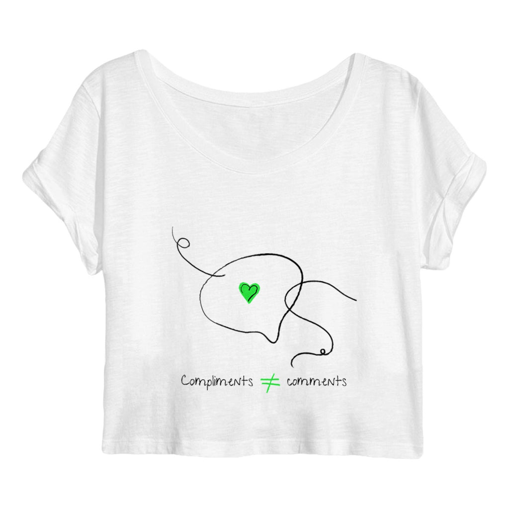 No Shit Shirts - Crop Shirt (Frontprint Large): Compliments ≠ comments. - Crop Shirts - basic