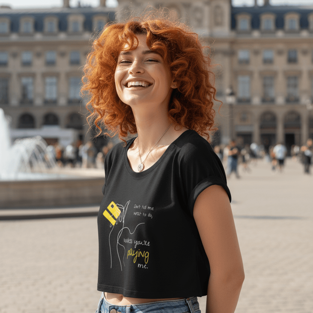 No Shit Shirts - Crop Shirt (Frontprint Large): Don’t tell me what to do, unless you’re paying me - Crop Shirts - basic