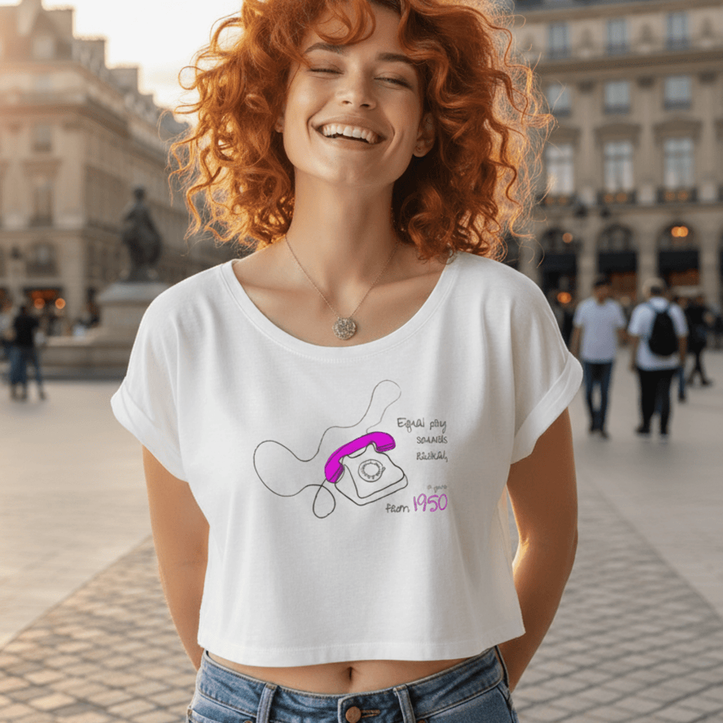 No Shit Shirts - Crop Shirt (Frontprint Large): Equal pay sounds radical… if you’re from 1950. - Crop Shirts - basic