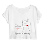 No Shit Shirts - Crop Shirt (Frontprint Large): Every chest deserves respect. Regardless of inventory. - Body & Autonomy & Sexism - basic