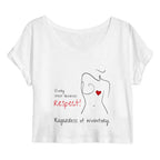 No Shit Shirts - Crop Shirt (Frontprint Large): Every chest deserves respect. Regardless of inventory. - Body & Autonomy & Sexism - basic