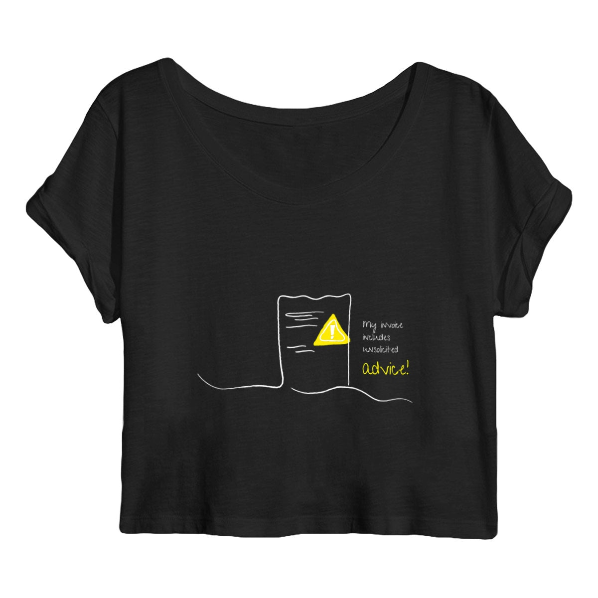 No Shit Shirts - Crop Shirt (Frontprint Large): My invoice includes unsolicited advice. - Crop Shirts - basic