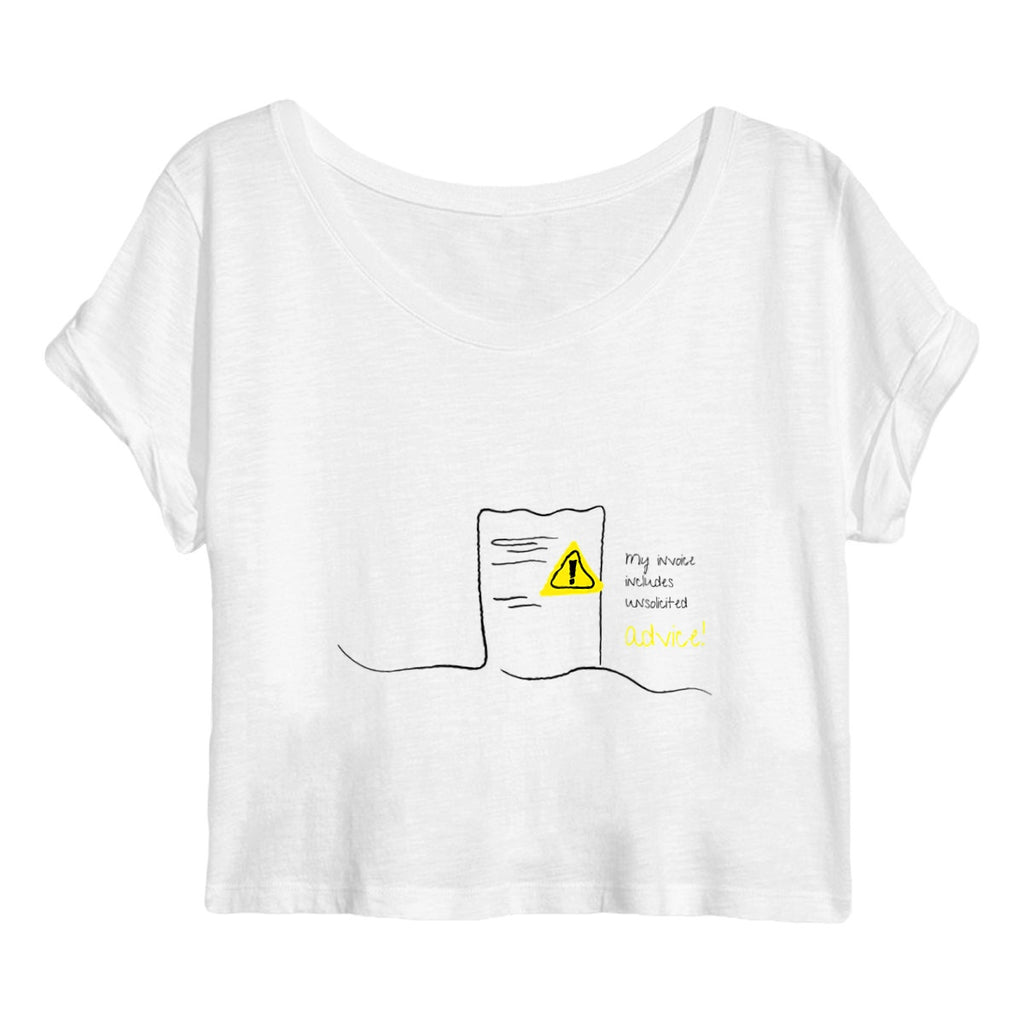 No Shit Shirts - Crop Shirt (Frontprint Large): My invoice includes unsolicited advice. - Crop Shirts - basic