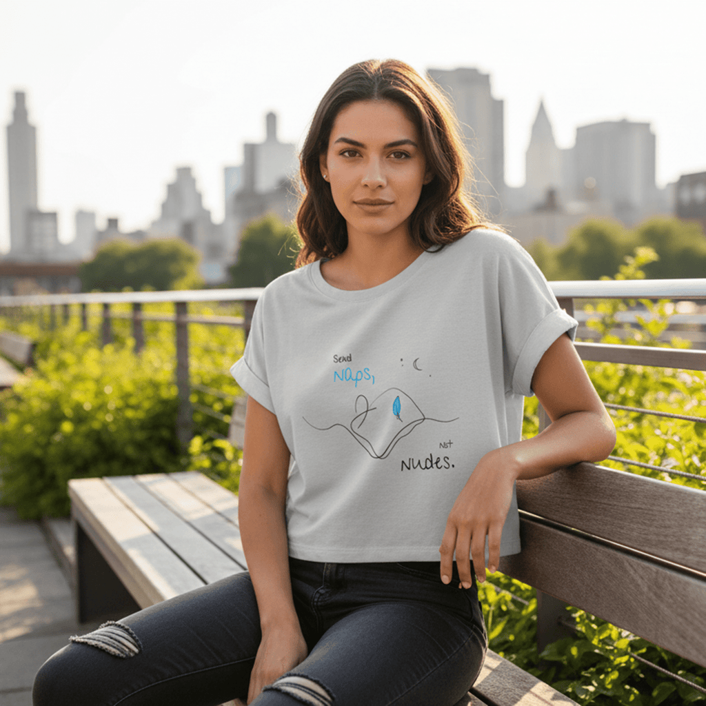 No Shit Shirts - Crop Shirt (Frontprint Large): Send Naps, Not Nudes - Body & Autonomy & Sexism - basic