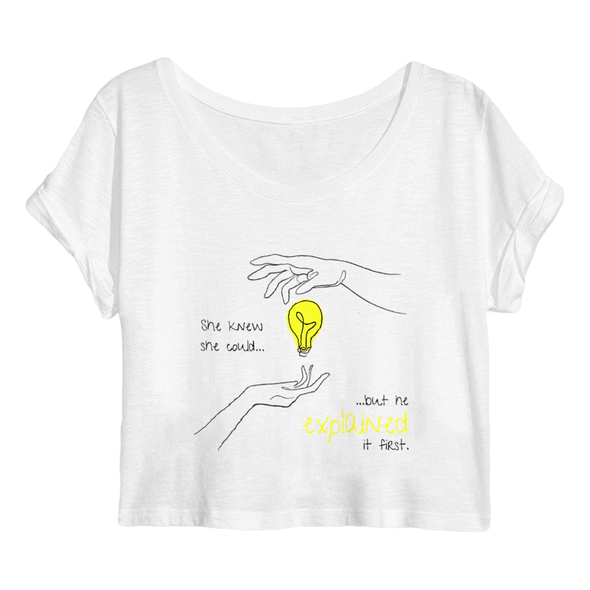 No Shit Shirts - Crop Shirt (Frontprint Large): She knew she could, but he explained it first. - Crop Shirts - basic